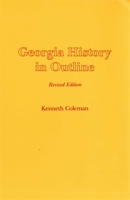 Georgia History in Outline 0820304670 Book Cover