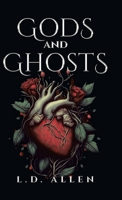 Gods and Ghosts 1779626703 Book Cover