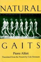 Natural Gaits (Sun & Moon Classics) 1557132313 Book Cover