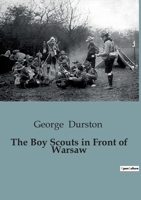 The Boy Scouts in Front of Warsaw B0CCCZ6JYP Book Cover