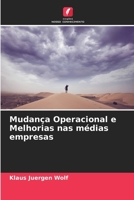Mudança Operacional e Melhorias nas médias empresas (Portuguese Edition) 6208541433 Book Cover