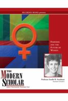 Feminism and the Future of Women 1402558880 Book Cover