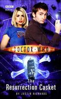 Doctor Who: The Resurrection Casket 0563486422 Book Cover