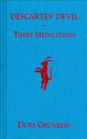 Der cartesische Taucher: Drei Meditationen 0979582946 Book Cover