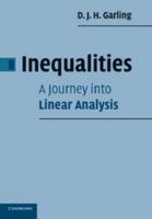 Inequalities: A Journey Into Linear Analysis China Edition 0521699738 Book Cover