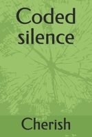 Coded silence B0F662ST2Y Book Cover