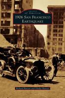 1906 San Francisco Earthquake 0738596582 Book Cover