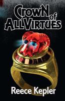 Crown of All Virtues 1490384502 Book Cover