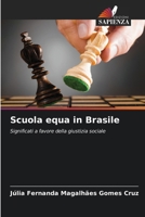 Scuola equa in Brasile 6207257820 Book Cover