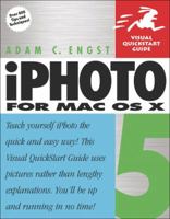 iPhoto 5 for Mac OS X (Visual QuickStart Guide) 0321335384 Book Cover