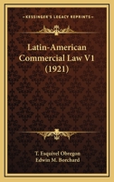 Latin-American Commercial Law V1 0548834482 Book Cover