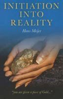 Initiation into Reality 1846945232 Book Cover