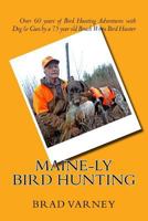 Maine-ly Bird Hunting 1547202912 Book Cover