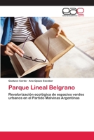 Parque Lineal Belgrano 6202812621 Book Cover