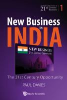 New Business in India: The 21st Century Opportunity: The 21st-Century Opportunity (World Scientific Series on 21st Century Business) 981279042X Book Cover
