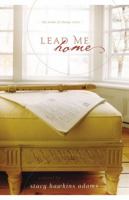 Lead Me Home 0310334039 Book Cover