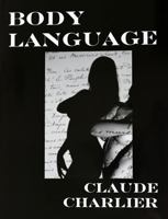 BODY LANGUAGE 0578251345 Book Cover