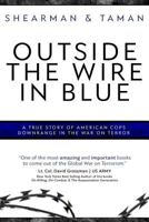 Outside the Wire in Blue 1949042065 Book Cover