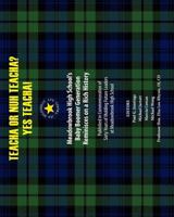 Teacha or Nuh Teacha? Yes Teacha!: Meadowbrook High School's Baby Boomer Generation Reminisces on a Rich History 1722469021 Book Cover