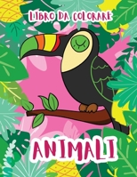 Animali: libro da colorare 1677781564 Book Cover