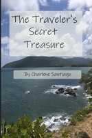 The Traveler's Secret Treasure B0C87H5VTC Book Cover