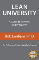 Lean University: A Guide to Renewal and Prosperity 0989863123 Book Cover