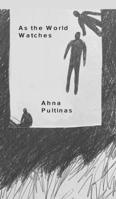 As the World Watches 1034663836 Book Cover
