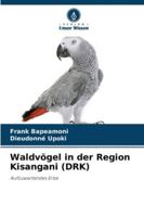 Waldvögel in der Region Kisangani (DRK) (German Edition) 6208957389 Book Cover