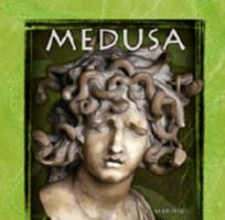 Medusa (World Mythology) 0736826629 Book Cover