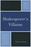 Shakespeare's Villains 1611476216 Book Cover