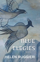 Blue Elegies 1961864142 Book Cover