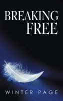 Breaking Free 1627989145 Book Cover