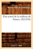 état Actuel de La Noblesse de France 2012543480 Book Cover