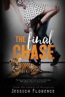 The Final Chase 1534754245 Book Cover