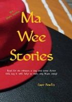 Ma Wee Stories 1739672348 Book Cover