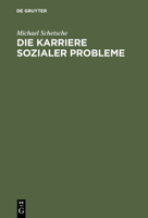 Die Karriere Sozialer Probleme 3486235397 Book Cover