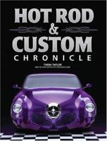 Hot Rod & Custom Car Chronicle 1412712262 Book Cover