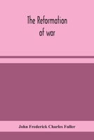 The reformation of war 9354156975 Book Cover