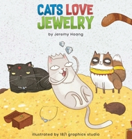 Cats Love Jewelry B0F2N9JX9L Book Cover