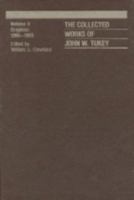 The Collected Works of John W. Tukey: Volume V: Graphics, 1965-1985 0534051022 Book Cover