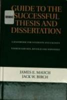 Guide to the Successful Thesis and Dissertation: A Handbook for Students and Faculty 0824742885 Book Cover