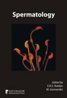 Spermatology (Society of Reproduction and Fertility) 1904761488 Book Cover