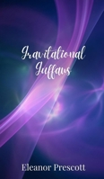 Gravitational Guffaws 1805679015 Book Cover