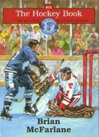 The Hockey Book (The Mitchell Brothers Series) 1551683121 Book Cover