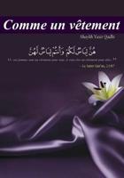 Comme un vêtement: les rapports intimes en islam (French Edition) 1798709767 Book Cover
