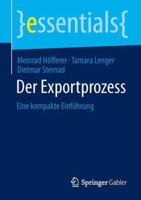 Der Exportprozess: Eine Kompakte Einfuhrung 3658061324 Book Cover