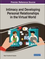 Intimacy and Developing Personal Relationships in the Virtual World 152258840X Book Cover