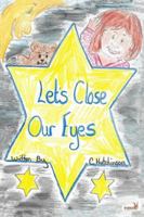 Let's Close Our Eyes 0244970114 Book Cover