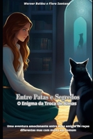 Entre Patas e Segredos: O Enigma da Troca de Almas B0CFCW7NRT Book Cover