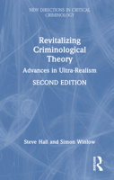 Revitalizing Criminological Theory: Towards a new Ultra-Realism (New Directions in Critical Criminology) 1032878673 Book Cover
